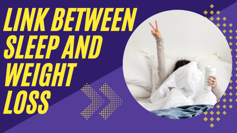 The Link Between Sleep and Weight Loss: Essential Insights for Better Health