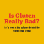 Gluten Facts vs Fiction: Do You Really Need to Avoid It?